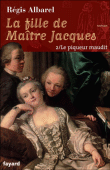 Le piqueur maudit&nbsp;-&nbsp;Régis Albarel
