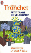 Petit traité de vélosophie&nbsp;-&nbsp;Tronchet