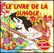 Le livre de la jungle&nbsp;-&nbsp;Collectif