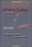 Ovni de l'éclipse 11 août 1999&nbsp;-&nbsp;Thierry Garnier