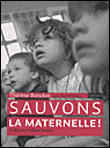 Sauvons la maternelle !&nbsp;-&nbsp;Thérèse Boisdon