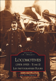 Locomotives 1904-1930&nbsp;-&nbsp;Jean-Pierre Rigouard