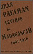 Lettres de Madagascar, 1907-1910&nbsp;-&nbsp;Jean Paulhan