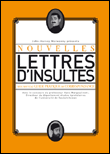 Nouvelles lettres d'insultes&nbsp;-&nbsp;John-Harvey Marwanny, Margoulinski