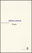 Tombe&nbsp;-&nbsp;Hélène Cixous
