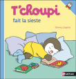 T'choupi fait la sieste&nbsp;-&nbsp;Thierry Courtin