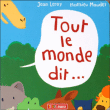 Tout le monde dit...&nbsp;-&nbsp;Jean Leroy, Matthieu Maudet