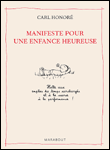 Manifeste pour une enfance heureuse&nbsp;-&nbsp;Christophe Honoré
