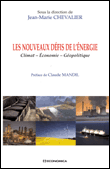 Les nouveaux défis de l'énergie&nbsp;-&nbsp;Jean-Marie Chevalier