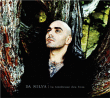 Da Silva&nbsp;-&nbsp;La tendresse des fous
