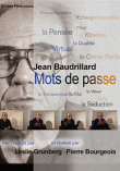 Mots de passe&nbsp;-&nbsp;Leslie Grunberg, Pierre Bourgeois