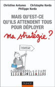 Mais qu'est ce qu'ils attendent tous pour déployer ma stratégie ?&nbsp;-&nbsp;Philippe Korda, Christophe Korda