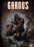 Garous, T3&nbsp;-&nbsp;D'fali, Jean-Charles Gaudin