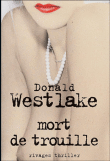 Mort de trouille&nbsp;-&nbsp;Donald E. Westlake