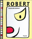 Robert&nbsp;-&nbsp;Emmanuelle Eeckhout