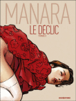 Le déclic, Version couleur T1&nbsp;-&nbsp;Milo Manara