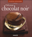 Délicieux chocolat noir&nbsp;-&nbsp;Sylvie Aït-Ali