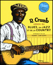 Héros du blues, du jazz et de la country&nbsp;-&nbsp;Robert Crumb