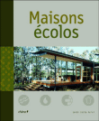 Maisons écolo&nbsp;-&nbsp;S. Costa Duran, L. Hosey