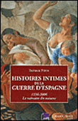 Histoires intimes de la guerre d'Espagne