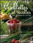 Cueillette et recettes&nbsp;-&nbsp;Stéphane Thommeret, Thomas Feller