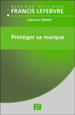 Prot�ger sa marque