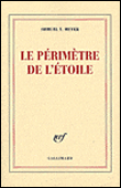 Le périmètre de l'étoile&nbsp;-&nbsp;Shmuel Thierry Meyer
