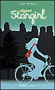 Signé stargirl&nbsp;-&nbsp;Jerry Spinelli