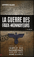 La guerre des faux-monnayeurs&nbsp;-&nbsp;Lawrence Malkin