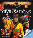 Incroyables civilisations&nbsp;-&nbsp;Jean-Michel Billioud