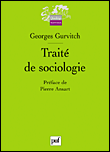 Traité de sociologie&nbsp;-&nbsp;Georges Gurvitch