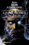 Les mémoires de Zeus&nbsp;-&nbsp;Maurice Druon