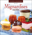 Mignardises sucrées&nbsp;-&nbsp;Sylvie Aït-Ali