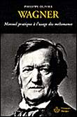 Petit manuel wagnérien&nbsp;-&nbsp;P. Olivier