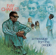 Ray Charles&nbsp;-&nbsp;A message from the people