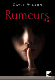 Rumeurs&nbsp;-&nbsp;Gayle Wilson