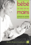 Bébé au coeur de vos mains
