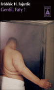 Gentil Faty !&nbsp;-&nbsp;Frédéric H. Fajardie