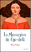 La messagère de l'au-delà&nbsp;-&nbsp;Meredith Hooper