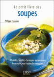 Le petit livre des soupes&nbsp;-&nbsp;Philippe Chavanne