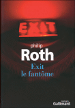 Exit le fantôme&nbsp;-&nbsp;Philip Roth