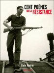 Cent poèmes de la Résistance&nbsp;-&nbsp;Alain Guérin