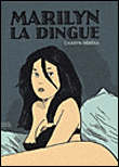 Marilyn la dingue&nbsp;-&nbsp;Rebena, Charyn
