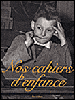 Nos cahiers d'enfance&nbsp;-&nbsp;Rachel Grunstein, Henri Merou, Jérôme Pecnard