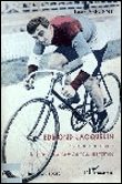 Edmond Jacquelin, la vie du champion le plus populaire de tous les temps&nbsp;-&nbsp;Pascal Sergent