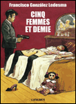 Cinq femmes et demie&nbsp;-&nbsp;Francisco Gonzalez Ledesma