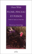 Plume, pinceau et poison&nbsp;-&nbsp;Oscar Wilde