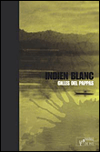 Indien blanc&nbsp;-&nbsp;Gilles Del Pappas