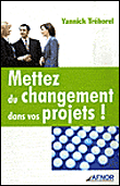 Mettez du changement dans vos projets