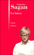 La laisse&nbsp;-&nbsp;Françoise Sagan